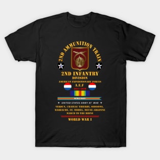 2nd Ammunition Train, 2nd Infantry Division - WWI T-Shirt